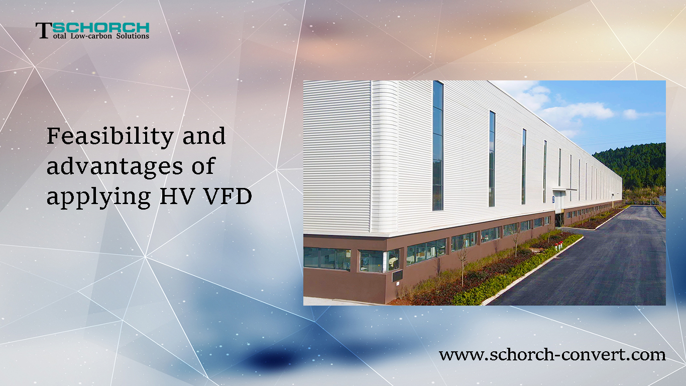 Machbarkeit und Vorteile der Anwendung von HV VFD